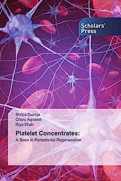 Platelet Concentrates: