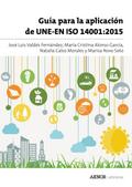 Guía para la aplicación de UNE-EN ISO 14001:2015