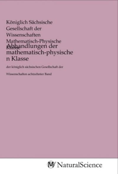 Abhandlungen der mathematisch-physischen Klasse