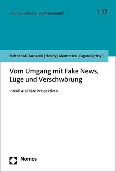 Vom Umgang mit Fake News, Lüge und Verschwörung