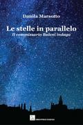 Le stelle in parallelo. Il commissari Baleni indaga