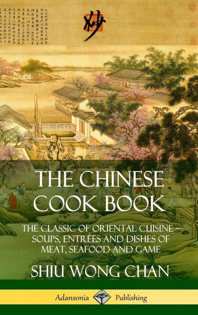 The Chinese Cook Book