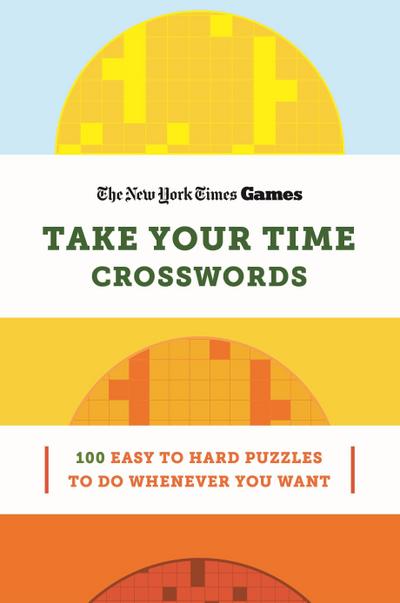 New York Times Games Take Your Time Crosswords