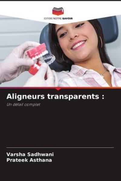Aligneurs transparents :