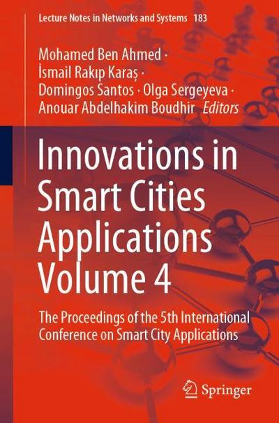 Innovations in Smart Cities Applications Volume 4