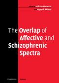 The Overlap of Affective and Schizophrenic             Spectra