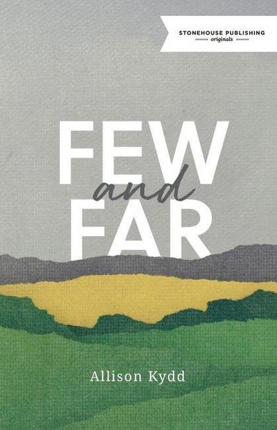 Few and Far