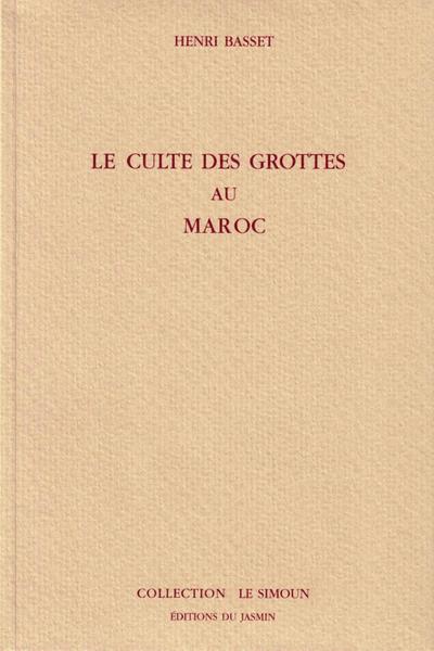 Le culte des grottes au Maroc