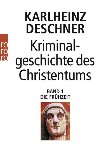 Kriminalgeschichte des Christentums 1