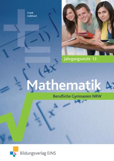 Mathematik Berufliche Gymnasien NRW Jahrgangsstufe 13