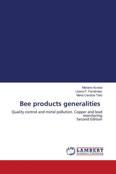 Bee products generalities