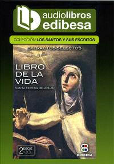 Libro de la Vida : Extractos selectos