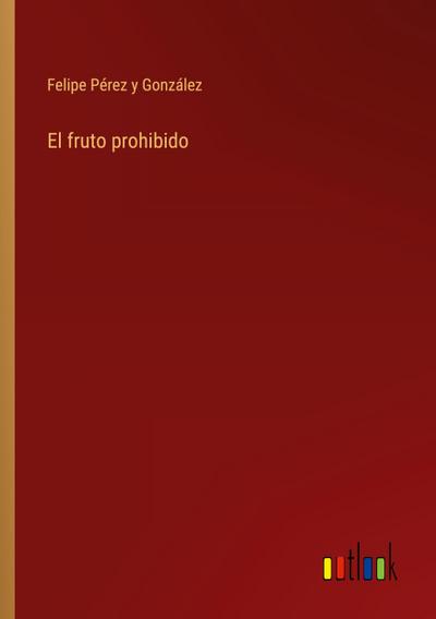 El fruto prohibido