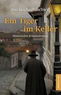 Ein Tiger im Keller