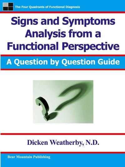 Signs and Symptoms Analysis from a Functional Perspective- 2nd Edition