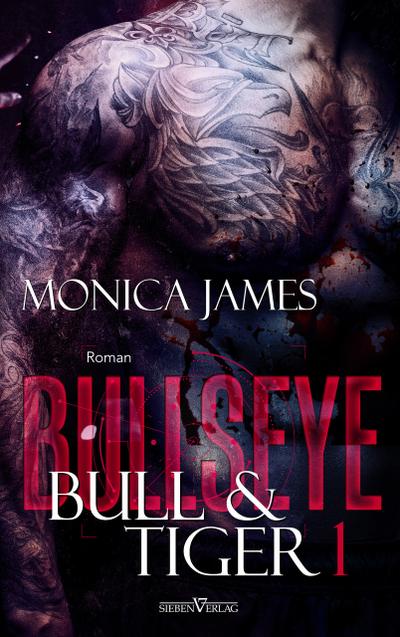 Bullseye - Bull & Tiger (Dark Revenge Dilogie)