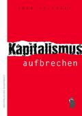 Kapitalismus aufbrechen