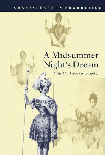 A Midsummer Night’s Dream
