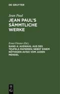 Auswahl aus des Teufels Papieren; nebst einem nöth