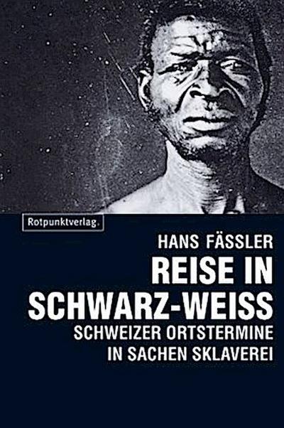 Fässler,Reise Schwarz-Weiß