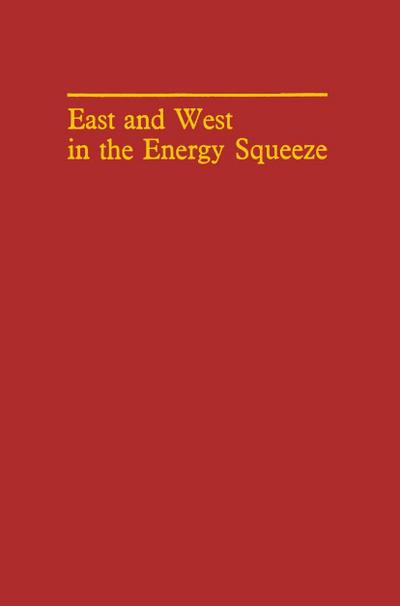 East and West in the Energy Squeeze