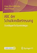 ABC der Schulkindbetreuung