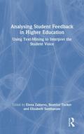 Analysing Student Feedback in Higher Education
