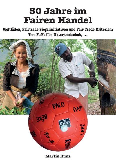 50 Jahre im  Fairen Handel