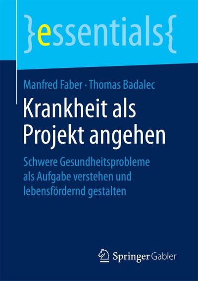 Krankheit als Projekt angehen