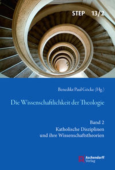 Die Wissenschaftlichkeit der Theologie 2
