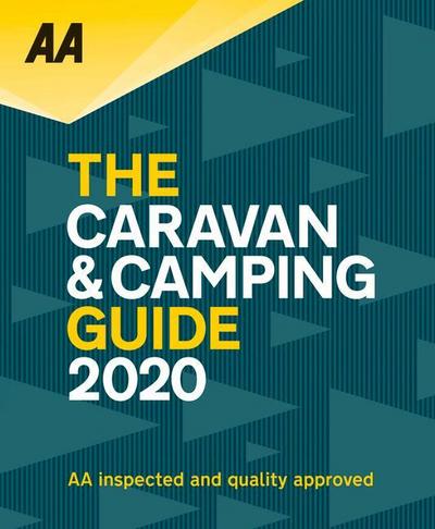 Caravan & Camping Guide 2020: Automobile Association Autoatlas (AA Caravan & Camping Guide)