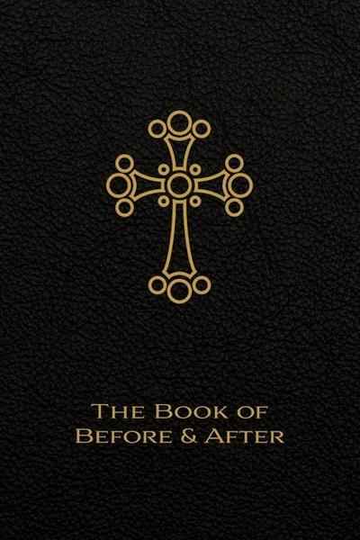 The Book of Before and After