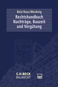 Rechtshandbuch Nachträge, Bauzeit und Vergütung