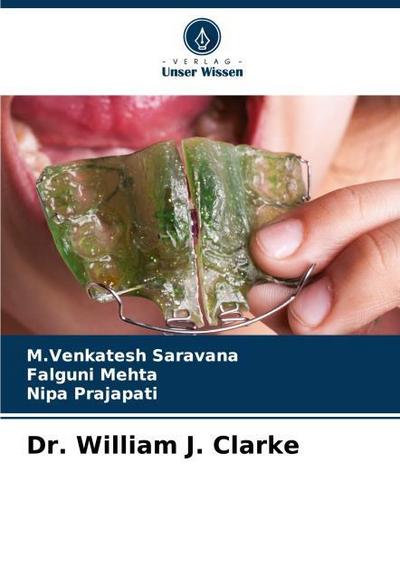 Dr. William J. Clarke