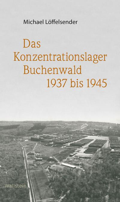 KZ Buchenwald 1937-1945
