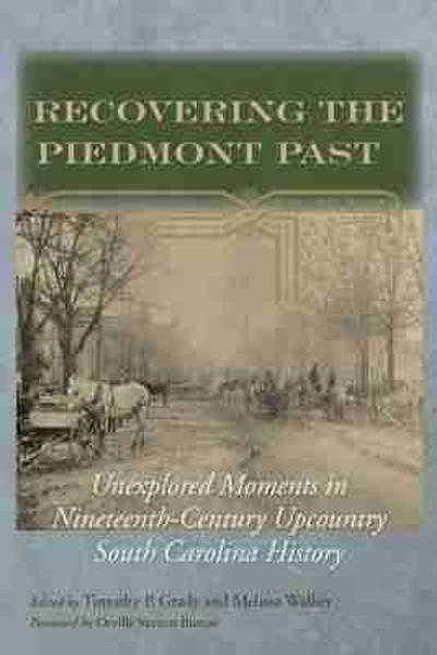 Recovering the Piedmont Past