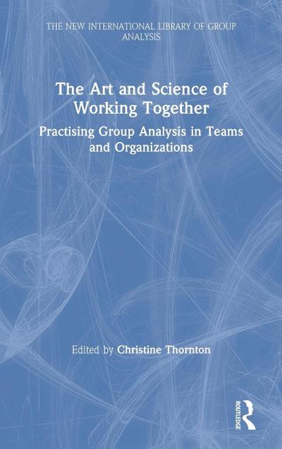 The Art and Science of Working Together