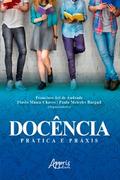 Docência: Prática e Praxis