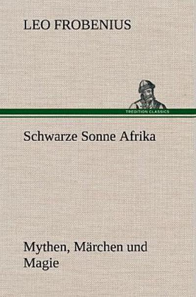 Schwarze Sonne Afrika