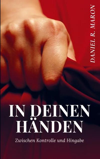 In deinen Händen
