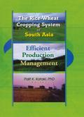 The Rice-Wheat Cropping System of South Asia