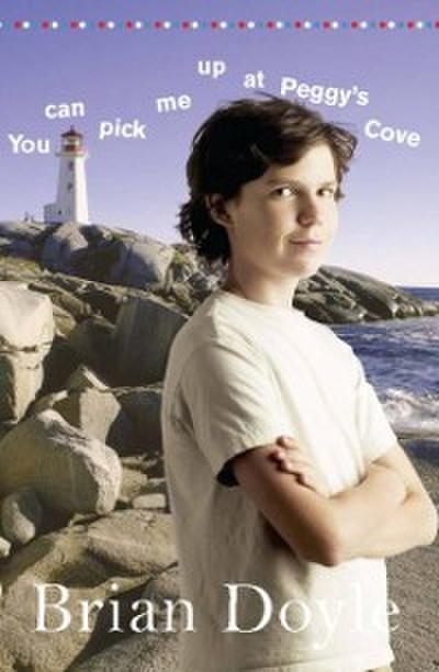 You Can Pick Me Up at Peggy’s Cove