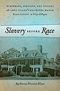 Slavery before Race