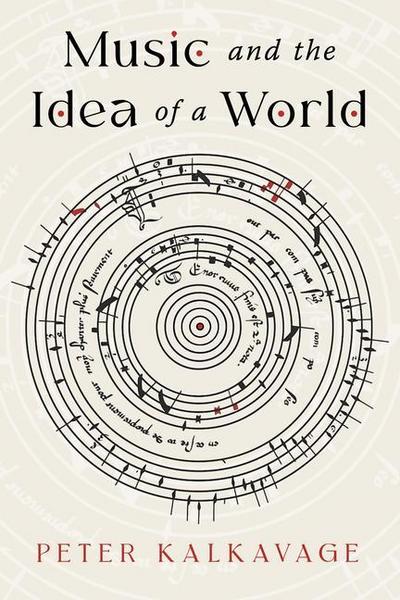 Music and the Idea of a World