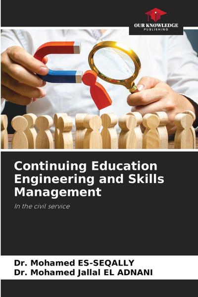 Continuing Education Engineering and Skills Management