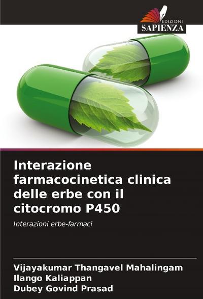 Interazione farmacocinetica clinica delle erbe con il citocromo P450