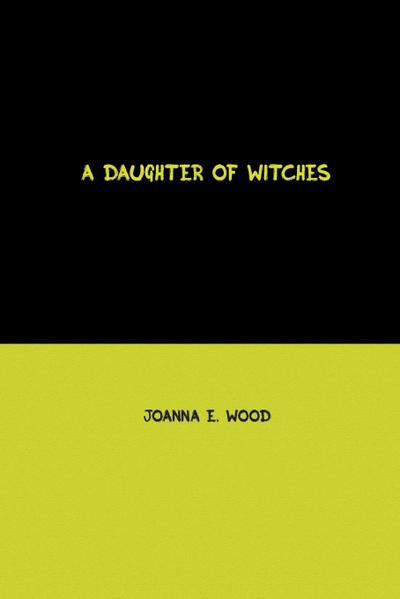 A Daughter of Witches