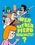 Wer hat mein Pferd vergewaltigt? 1
