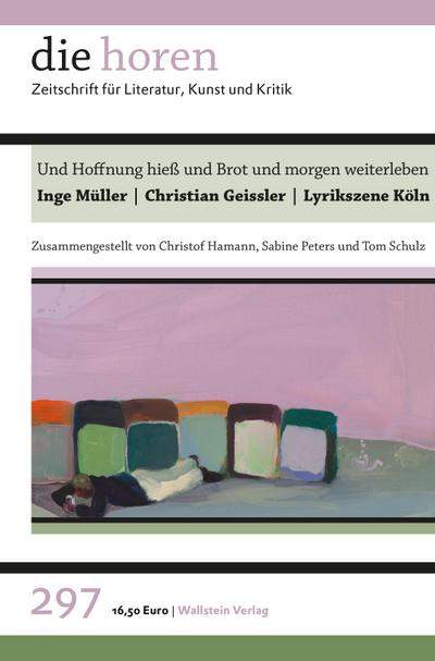 Und Hoffnung hieß und Brot und morgen weiterleben