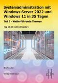 Systemadministration mit Windows Server 2022 und Windows 11 in 35 Tagen